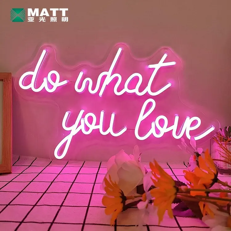Matt Factory Dropshipping Decorations Hanging Neon Sign Do What You Love Neon Custom Sign