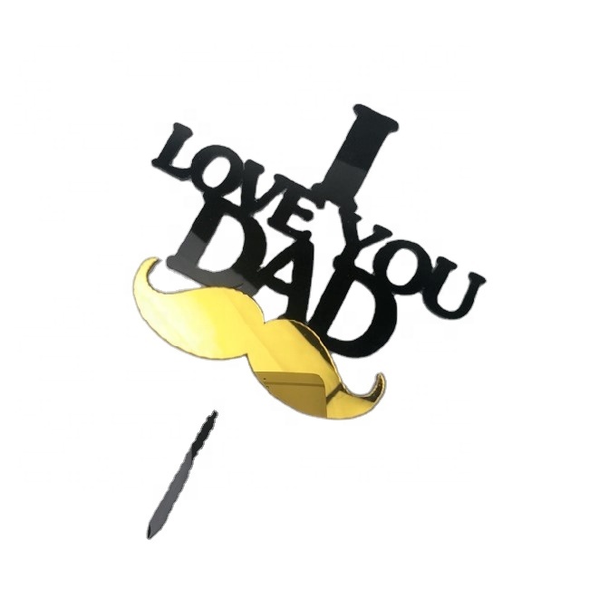 I love you dad торт на день рождения topper акриловый торт topper День отца торт topper