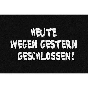 Felpudo de Diseño Moderno con Frase Divertida y Juguetona: Cerrado Hoy por el Ayer! - Product Image 1