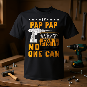 Camiseta con la frase "Si Pap Pap no lo puede arreglar, nadie puede", regalo del día del padre para papá - Product Image 3