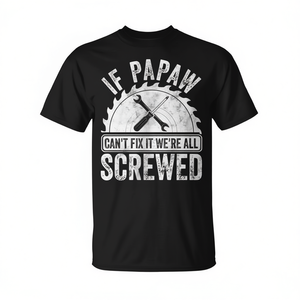 Si Papaw ne peut pas le réparer, c'est tout le monde qui est cuit, t-shirt, cadeau pour la fête des pères, vêtements pour hommes - Product Image 2