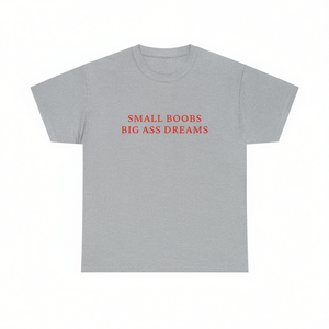 Camiseta Feminista con Estampado 'Small Boobs Big Ass Dreams', Unisex, Cuello Redondo, Manga Corta, para Actividades Promocionales - Product Image 2