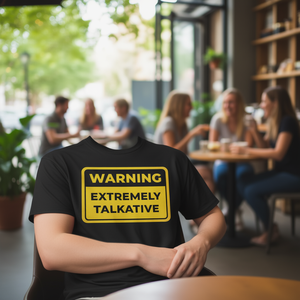 T-shirt humoristique avec signe d'avertissement extrêmement bavard, noir, unisexe pour adultes - Product Image 3