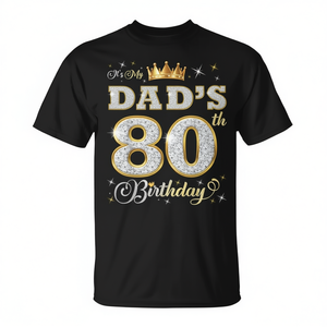 È il regalo per il 80° compleanno di mio padre: maglietta personalizzata per il papà di 80 anni - Product Image 2