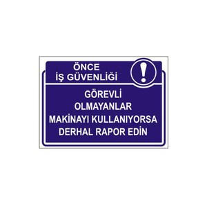 Panneau signalant l'utilisation non autorisée des machines, résistant aux UV - Product Image 1