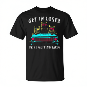 Camiseta Get In Loser We're Getting Tacos Cats para amantes de los tacos - Product Image 2
