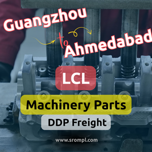 Transporte de Piezas de Maquinaria LCL de Guangzhou a Ahmedabad, DDP - Product Image 2
