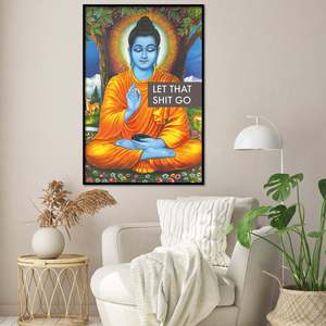 Black Frame Buddha <b>Poster</b>-Let That Shit Go Canvas Material - Product Image 1
