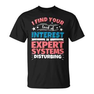 Camiseta Promocional con Frases Divertidas de Expert Systems, Idea de Regalo - Product Image 1