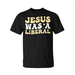 T-shirt Promozionale 'Jesus Was a Liberal' in Taglie Forti con Tessuto Compresso - Product Image 2