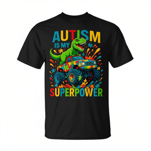 Camiseta Promocional con la Frase "El Autismo Es Mi Superpoder" y Diseño de Dinosaurio Monster Truck - Product Image 2