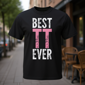 Maglietta promozionale sardonica con la scritta 'Best Tt Ever' - Product Image 3