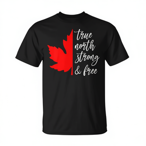 Camiseta del Día de Canadá True North Strong And Free, diseño de hoja de arce roja, manga corta, cuello redondo, unisex, para adultos, promocional - Product Image 3