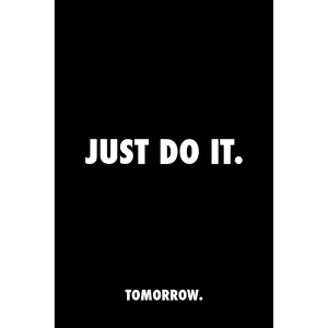 Just Do It Tomorrow - Diseño minimalista con impresión artística - Product Image 1