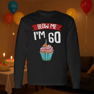 Camiseta de manga larga con la frase divertida para el 60 cumpleaños, ideal para celebrar mi 60 cumpleaños. - Product Image 3
