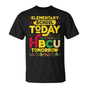 เสื้อยืดโรงเรียนประถมศึกษาวันนี้ HBCU วิทยาลัยคนผิวดำพรุ่งนี้ สำหรับใช้ในการส่งเสริมการขาย - Product Image 1