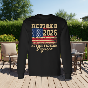 La migliore maglietta promozionale a maniche lunghe con stampa "La pensione del 2026 non è più il mio problema" - Product Image 3