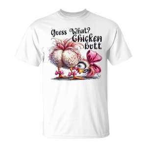 T-shirt promotionnel à motif poulet « Guess What Chicken Butt Chicken Coquette Bow » - Product Image 1