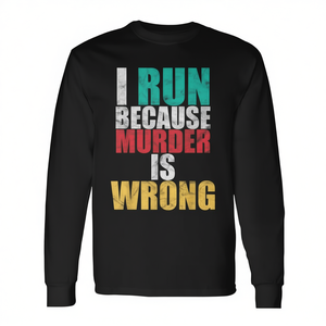Camiseta de manga larga Run Because Murder Is Wrong, camiseta para entrenamiento de cross country - Product Image 2