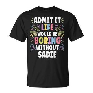 T-shirt personalizzata con nome Sadie, design promozionale accattivante con stampa del nome unico - Product Image 1