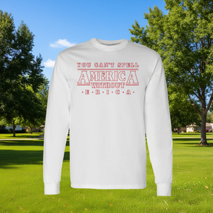 Non puoi scrivere America senza la maglietta a maniche lunghe Erica - Product Image 1