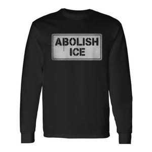 Maglietta a Maniche Lunghe con Stampa Stencil per Protesta Politica, Abbigliamento Promozionale 'Abolish Ice' - Product Image 1