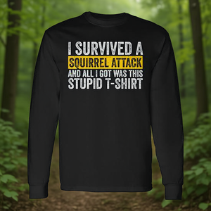 T-shirt à manches longues motif animaux de la forêt 'J'ai survécu à une attaque d'écureuil' – Article promotionnel - Product Image 3