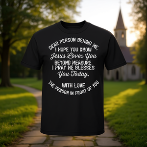 Estimado/a persona detrás de mí, espero que sepas que Jesús te ama - Camiseta promocional - Product Image 3