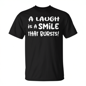 T-shirt A Laugh Is A Smile That Bursts, col rond noir, vêtements décontractés pour hommes et femmes - Product Image 2