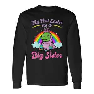 My First <b>Easter</b> As A <b>Big</b> Sister Cute Bunny <b>Egg</b> Hunt Long Sleeve T-Shirt Kids - Product Image 1
