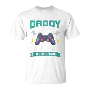 <b>Daddy</b> Gamer T-Shirt All The Time Gaming Dad <b>Gift</b> White Size M - Product Image 1