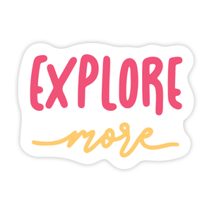 High Quality Explore More | Scrapbook Sticker | Die-Cut | 2.5x1.5 | Waterproof - Product Image 1