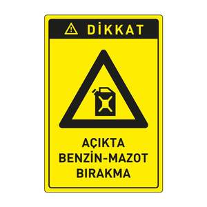 Open Outdoor <b>Gasoline</b> and Kerosene Storage Sign Plastic Dikkat Levha - Product Image 1