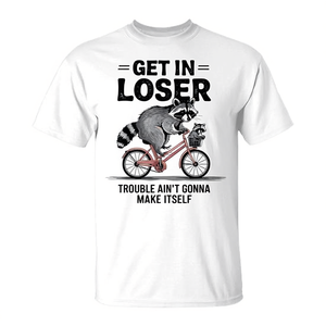 Camiseta Get In Loser Raccoon Bike con diseño divertido de animales, unisex, para adultos, cuello redondo, manga corta, promocional - Product Image 2
