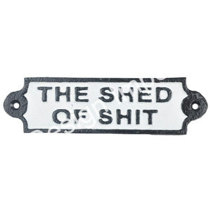 The <b>Shed</b> of Shit Cast Iron Cast Wall Sign <b>for</b> Interior Decoration Office Home Wall Mounted Metal General Sign at Low Moq - Product Image 1