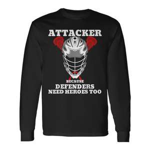 T-shirt à manches longues pour homme Attacker Lacrosse Player Parce que les défenseurs ont aussi besoin de héros - Product Image 1