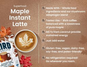 เลิร์ด ซุปเปอร์ฟู้ด อินสแตนท์ ลาเต้ รสเมเปิ้ล ไม่ใช้นม ครีมเทียมซุปเปอร์ฟู้ดและกาแฟ สำหรับคนทานวีแกน ขนาด 8 ออนซ์ กระเป๋า - Product Image 5