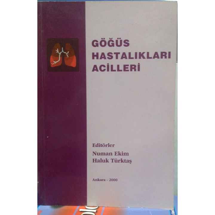 CHEST DISEASES EMERGENCIES - Numan Ekim - Haluk Türktaş