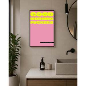 Good Morning Fuckers... Let the Bullshit Begin-Pink & Yellow Typografie <b>Poster</b> 61x91,5 cm Paper Wall Art - Product Image 2