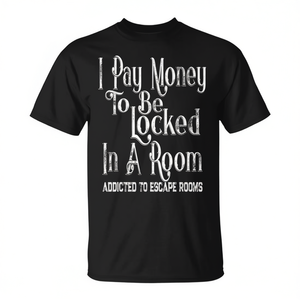 T-shirt Escape Room : Payez pour être enfermé à des fins promotionnelles - Product Image 2