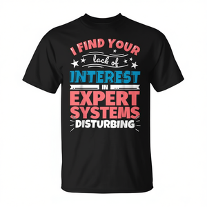 Camiseta Promocional con Frases Divertidas de Expert Systems, Idea de Regalo - Product Image 2
