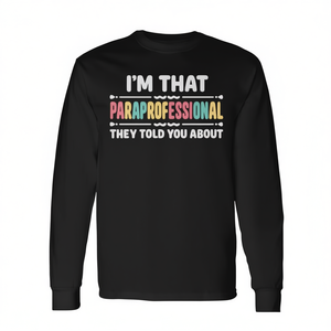 Maglietta a maniche lunghe: Sono quello/a che li chiamano paraprofessionisti, ma non te lo hanno detto! Categoria prodotti promozionali - Product Image 2