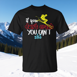 Camiseta promocional para la temporada de esquí sin accidentes con gráfico: Si no te das un golpe, no puedes esquiar - Product Image 3