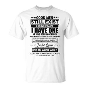 Camiseta Promocional con la Frase 'Good Still Exist He Was Born in October' para Cumpleaños de Octubre - Product Image 1