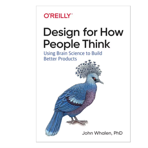 Ontwerp voor hoe mensen denken Paperback: gebruik van hersenwetenschap om betere producten te ontwikkelen (groothandel) - Product Image 1