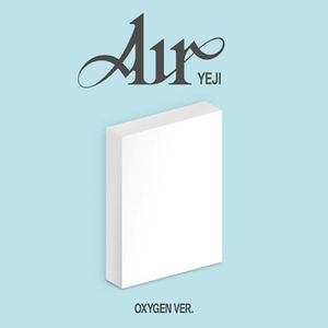 YEJI - [ AIR ] 1ER MINI ÁLBUM (Versión OXYGEN PACK) Álbum de KPOP Más Vendido en Corea - Product Image 3