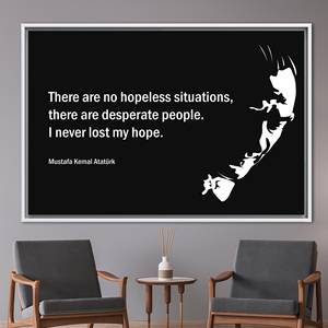 Impresión en lienzo motivacional de Ataturk: 'No existen situaciones sin esperanza', 1P: Enmarcado en blanco - Product Image 1