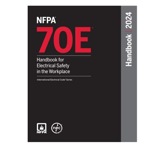 NFPA 70E <b>Electrical</b> <b>Safety</b> in the Workplace Handbook 2024 | Hardcover Edition (Wholesale supply) - Product Image 1