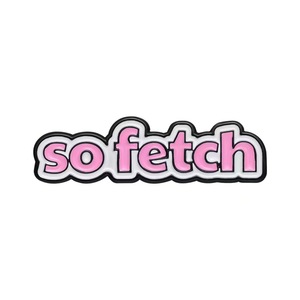 Pins de esmalte de Mean Girls, broches y insignias de solapa con la frase 'She Doesn't Even Go Here', de metal, con temática de película juvenil y dibujos animados, accesorios de joyería - Product Image 6