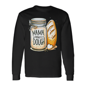T-shirt à manches longues « Maman fait la pâte à pain au levain » - Produit promotionnel - Product Image 2